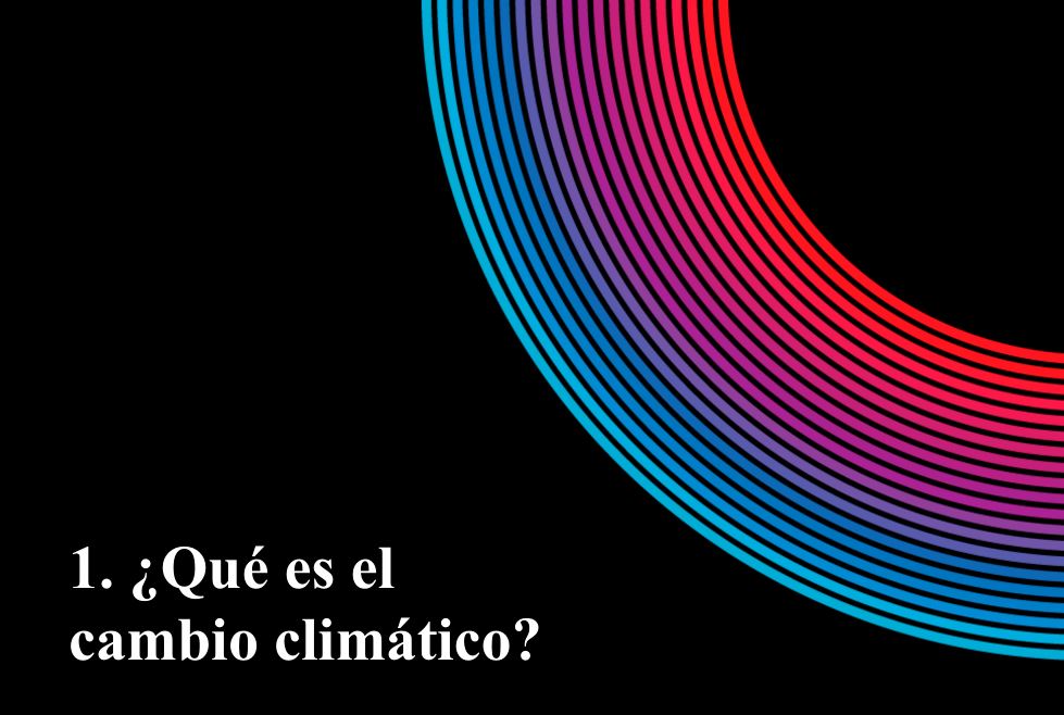 OBJETIVOS FRENTE AL CAMBIO CLIMÁTICO